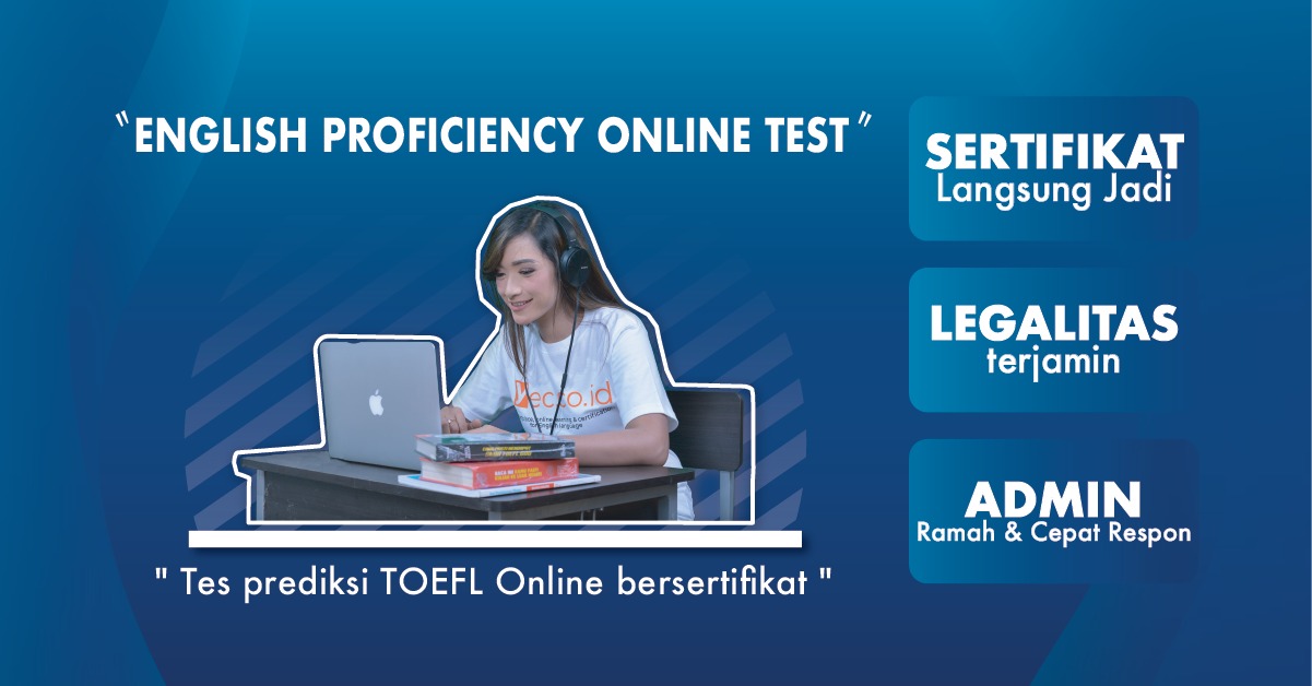 Keunggulan English Proficiency Online Test