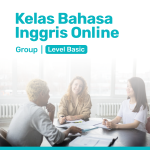 Kelas Bahasa Inggris Online Grup Level Basic