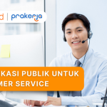 Komunikasi Publik Untuk Customer Service