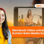 Membuat Video untuk Konten Iklan Media Sosial