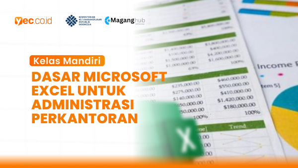 Dasar Microsoft Excel untuk Administrasi Perkantoran